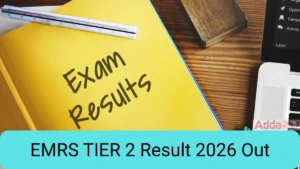 EMRS Tier 2 Result Out