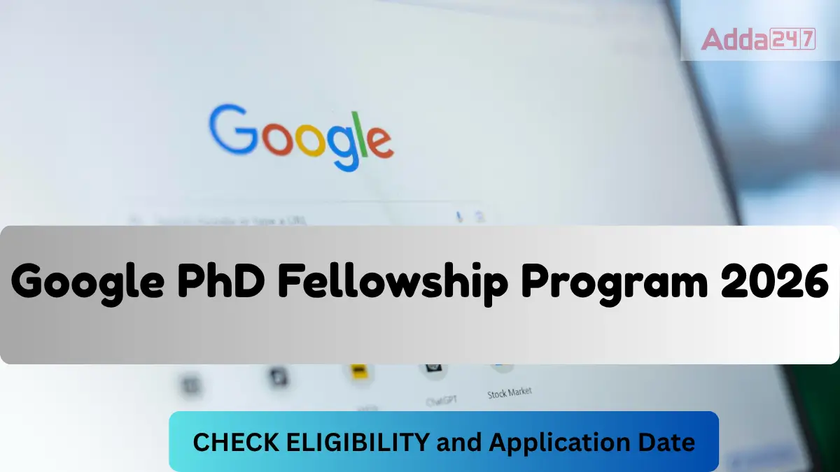 Google PhD Fellowship Program 2026
