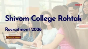 Shivom College Rohtak Recruitment 2026
