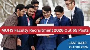 MUHS Faculty Recruitment 2026 Out 65 Posts, Apply Offline