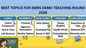 Best Topics for EMRS Demo Teaching Round, Subject-Wise List (3)