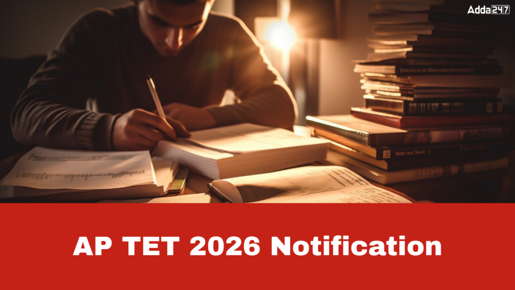 AP TET 2026 Notification, Check Eligibility and Selection Process_2.1
