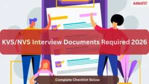 KVSNVS Interview Documents Required 2026 Complete Checklist