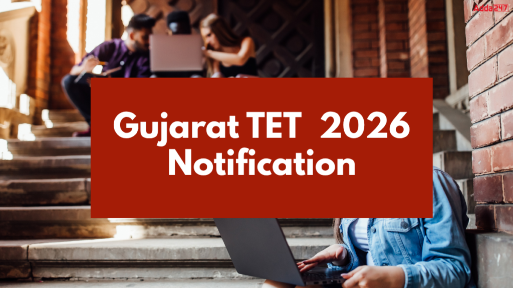 Gujarat TET 2024 Notification, Application, Qualification & Age Limit_2.1