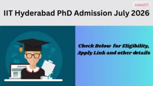 IIT Hyderabad PhD Admission July 2026