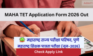 MAHA TET Application Form 2026 Out, Apply Link Last Date Extended