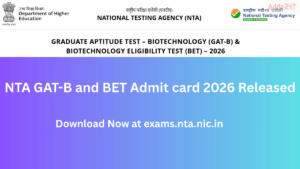 NTA GAT-B and BET Admit card 2026 Released (1)