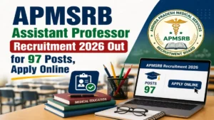 APMSRB Assistant Professor Recruitment 2026