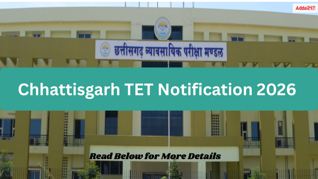 Chhattisgarh TET Notification 2026