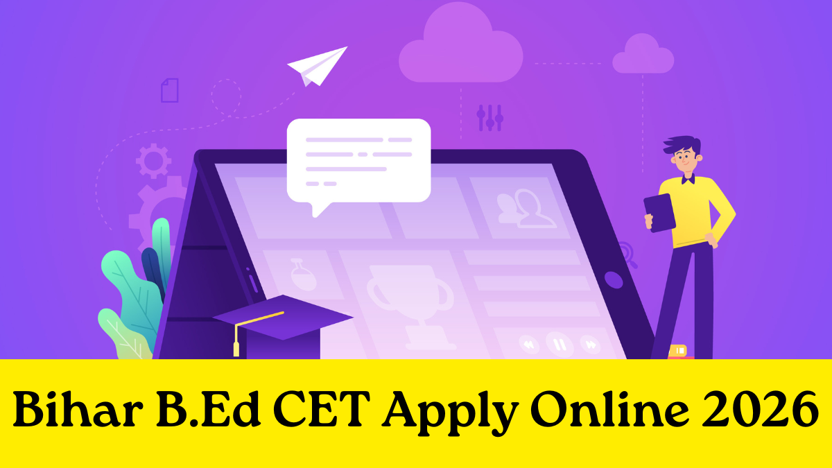 Bihar B.Ed CET Apply Online 2026