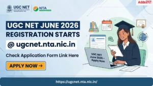UGC NET June 2026 Registration Starts @ugcnet.nta.nic.in, Check Application Form Link Here