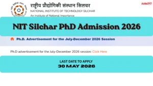 NIT Silchar PhD Admission