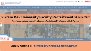 Vikram Dev University Faculty Recruitment 2026 Out for 110 Posts, Check Apply Online Link Here