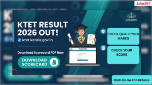 KTET Result 2026 Out @ktet.kerala.gov.in, Download Kerala TET Scorecard PDF