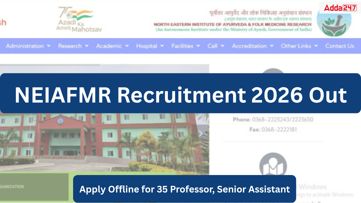 NEIAFMR Recruitment 2026 Out, Apply Offline for 35 Professor, Senior Assistant