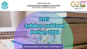 CTET Syllabus and Exam Pattern 2026, Download Paper 1 and 2 PDF Here
