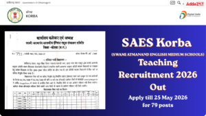 SAES Korba Teaching Recruitment 2026 Out for 79 Posts