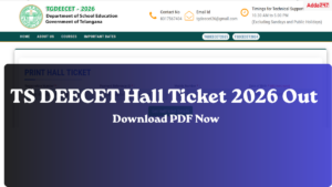 TS DEECET Hall Ticket 2026 Out, Download TG DEECET Admit Card PDF