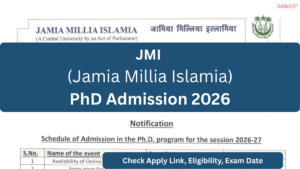 JMI PhD Admission 2026, Apply Link, Eligibility, Exam Date