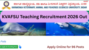 KVAFSU Teaching Recruitment 2026 Out, Apply Online for 96 Posts