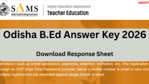 Odisha B.Ed Answer Key 2026, Download Response Sheet