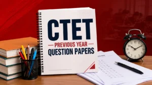 CTET Previous Year Question Paper PDF, Get Direct Download Link