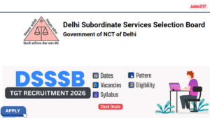 DSSSB TGT Recruitment 2026 Notification Out for 967 Vacancies, Check Apply Online Link Here
