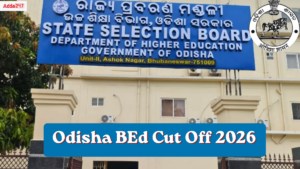 Odisha BEd Cut Off 2026, Check Expected and Previous Year Qualifying Marks