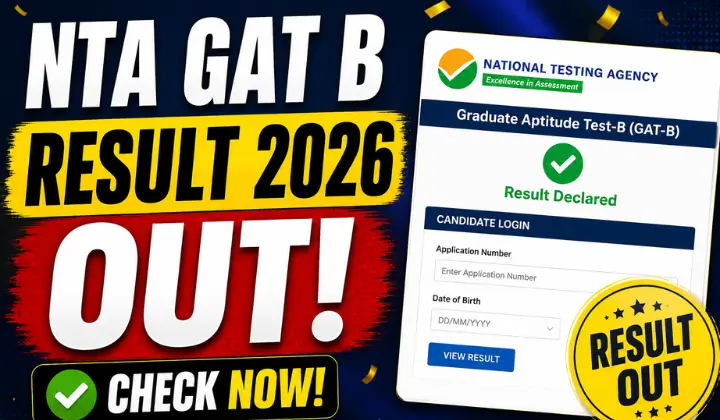 NTA GAT B Result 2026 Out