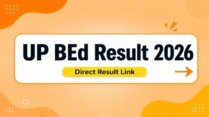 UP BEd Result 2026