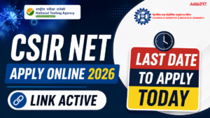 CSIR NET Apply Online 2026 Link Active, Last Date to Apply Today