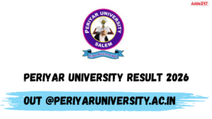 Periyar University Result 2026 Out @periyaruniversity.ac.in (Today), Download UG and PG Semester Marksheet PDF