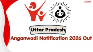 UP Anganwadi Notification 2026 Out, Apply Online for 778 Anganwadi Worker Posts