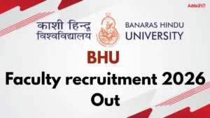 BHU Faculty Recruitment 2026 Out for 160+ Posts, Apply Link, Selection process