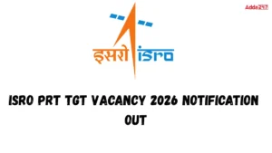 ISRO PRT TGT Vacancy 2026 Notification Out, Check Apply Online Dates