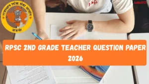 RPSC 2nd Grade Question Paper 2026 (12 July), Download Subject Wise PDF Here