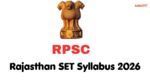 Rajasthan SET Syllabus 2026, Check Exam Pattern and Download Official Subject Wise PDF