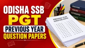 Odisha SSB PGT Previous Year Question Papers, Download PDF