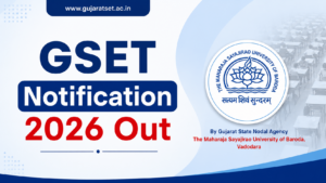 GSET Notification 2026 Out, Exam Date, Eligibility and Apply Online Link