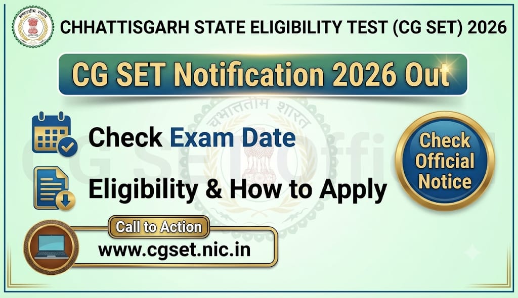 CG SET Notification 2026 Out, Check Exam Date, Eligibility and Apply Online Link_1.1