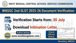 WBSSC 2nd SLST 2025-26 Document Verification Starts from 30 July, Download Intimation Letter PDF