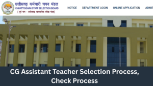 CG Assistant Teacher Selection Process