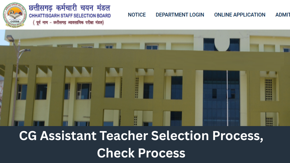 CG Assistant Teacher Selection Process