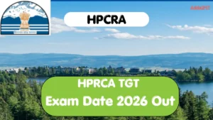 HPRCA TGT Exam Date 2026 Out, Official Shifts & Schedules