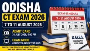 Odisha CT Exam Date 2026 Out, Check Exam Schedule Here