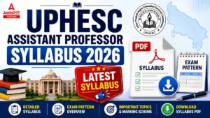 UPHESC Assistant Professor Syllabus