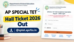 AP Special TET Hall Ticket 2026 Out @sptet.apcfss.in, Download Admit Card PDF