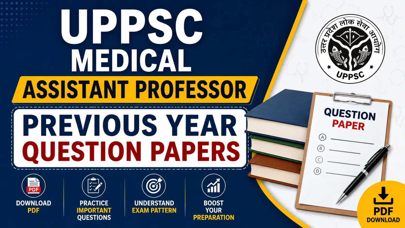 UPPSC Medical Assistant Professor Previous Year Question Papers