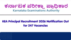 KEA Principal Recruitment 2026 Notification Out for 247 Vacancies, Apply Online and Registration Fees