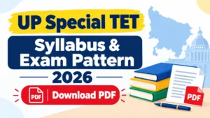 UP Special TET Syllabus and Exam Pattern 2026, Download PDF